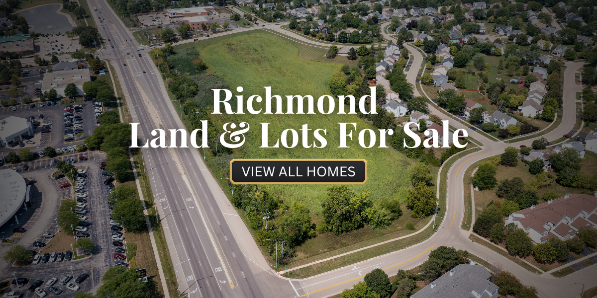 Richmond Land & Lots For Sale​
